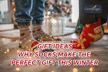 Gift Ideas: Why Socks Make the Perfect Gift This Winter