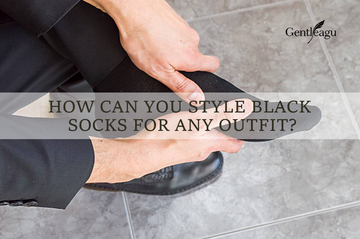 How Can You Style Black Socks for Any Outfit?