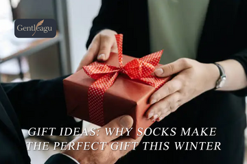 Gift Ideas: Why Socks Make the Perfect Gift This Winter