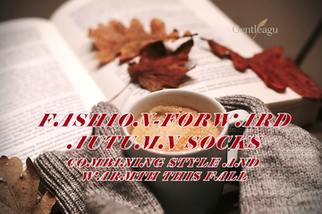 Fashion-Forward Autumn Socks: Combining Style and Warmth This Fall