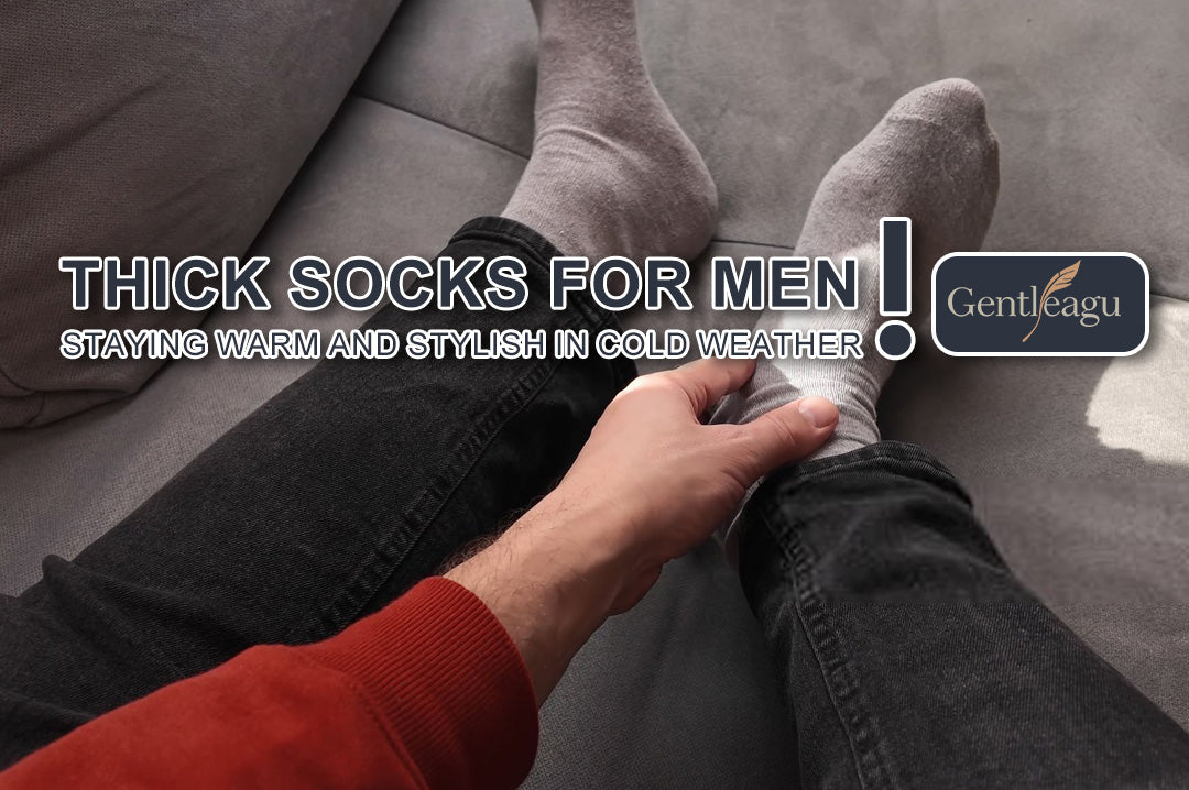 Thick Socks for Men: Staying Warm and Stylish in Cold Weather