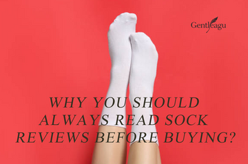 Why You Should Always Read Sock Reviews Before Buying?