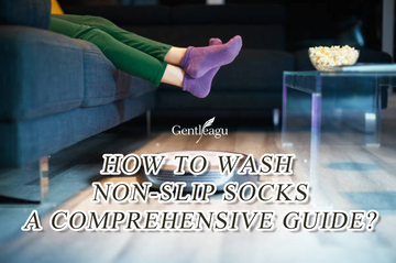 How to Wash Non-Slip Socks: A Comprehensive Guide?