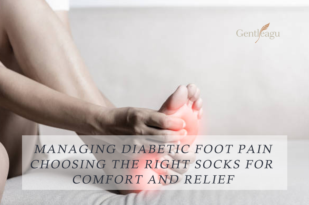 Managing Diabetic Foot Pain: Choosing the Right Socks for Comfort and Relief