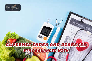 Glycemic Index and Diabetes: Stay Balanced with